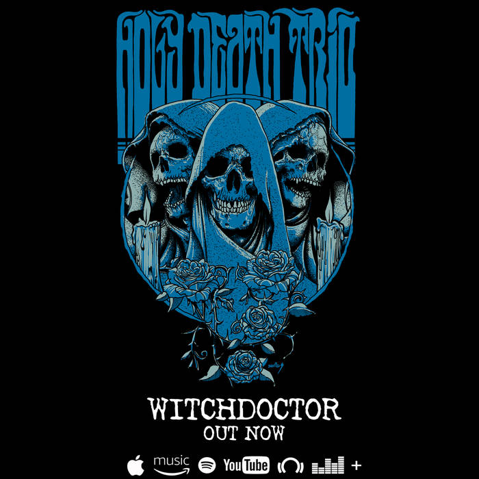 Holy Death Trio - Witchdoctor